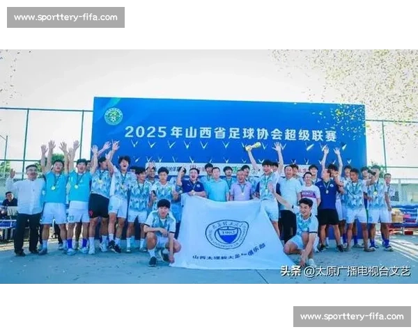太原理工大学勇夺 2025 全国大学生足球联赛季军